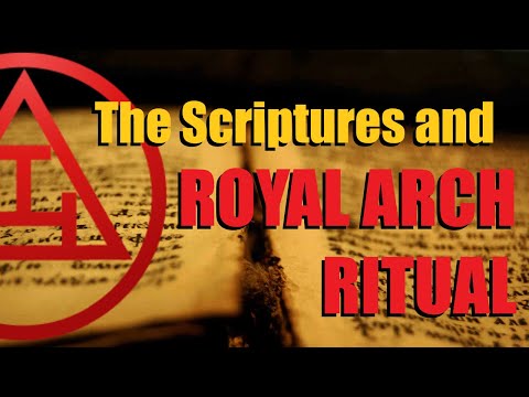 Royal Arch Ritual Signs The Scriptures and Royal Arch Ritual – From the Quarries