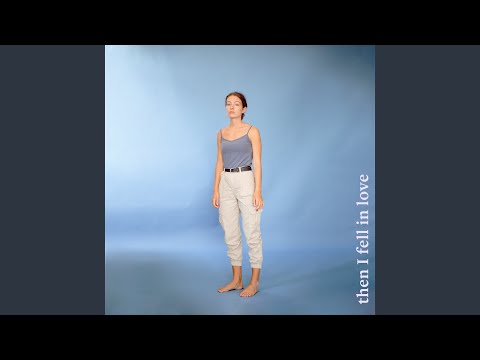 Video thumbnail for Then I Fell In Love
