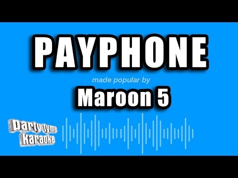 Maroon 5 - Payphone (Karaoke Version)