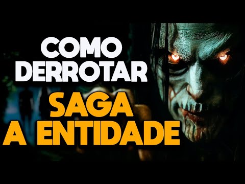 HOW TO DEFEAT THE ENTITY SAGA (SINISTER)