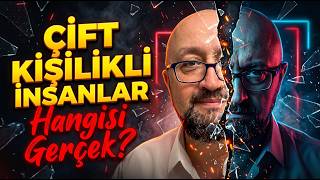 Çift Kişilikli İnsanlarla Karşılaştığında Sadece BUNU YAP