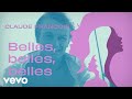 Claude François - Belles Belles Belles (Official Lyric Video)