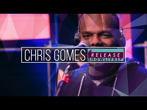 "Procura" - Chris Gomes no Release Showlivre 2018