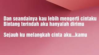 Soundtrack Hanum & Rangga - Satu sayap tertinggal (krisdayanti lirik)