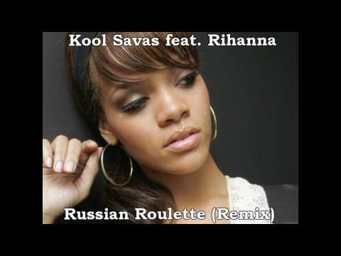 Kool Savas feat. Rihanna -  Russian Roulette (Remix)
