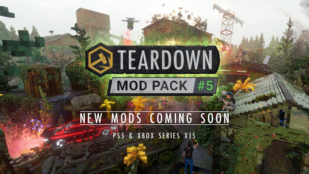 Teardown - Mod Pack 5 Coming Soon
