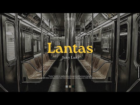 Juicy Luicy - Lantas (Official Karaoke)