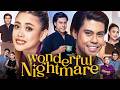 Wonderful Nightmare Full Movie 2026 Kim Molina Jerald Napoles Al Tantay Breakdown Explain