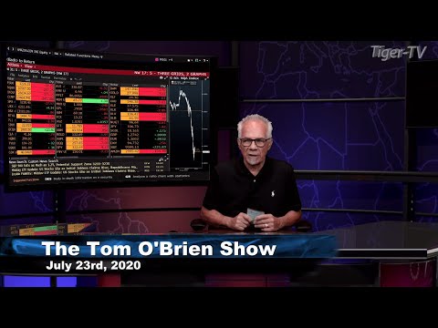 July 23rd, Tom O'Brien Show on TFNN - 2020