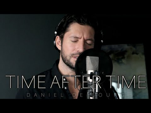 TIME AFTER TIME (Daniel de Bourg cover)
