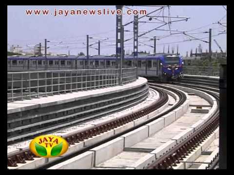 முதலமைச்சர் ஜெயலலிதா, சென்னை மெட்ரோ ரயில் சேவையை தொடங்கி வைத்தார் 29 06 2015