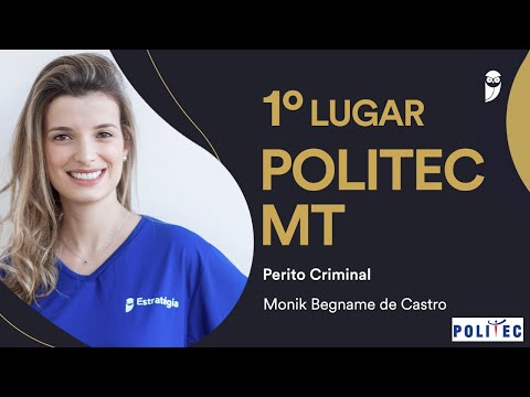 Interview: Monik Begname de Castro, approved in 1st place at Politec MT - Criminal Expert.