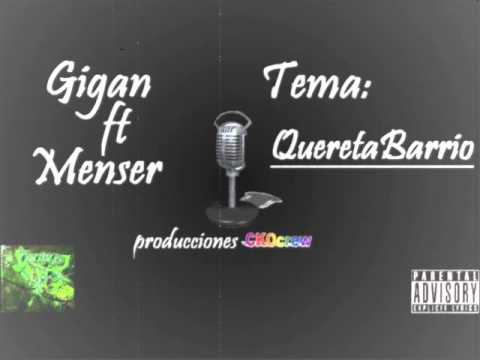 QueretaBarrio (MENSER ft GIGAN 
