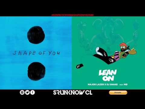 Ed Sheeran vs. Major Lazer, DJ Snake, MØ - "Lean On The Shape Of You" (Mashup)