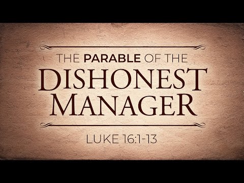 The Parable of the Dishonest Manager (Luke 16:1-13) - 119 Ministries thumbnail