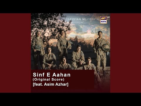 Sinf E Aahan (Original Score)