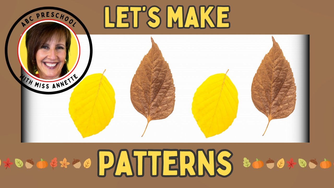 Fall Leaf Patterns with Miss Annette & Ava | Preschool Math Fun