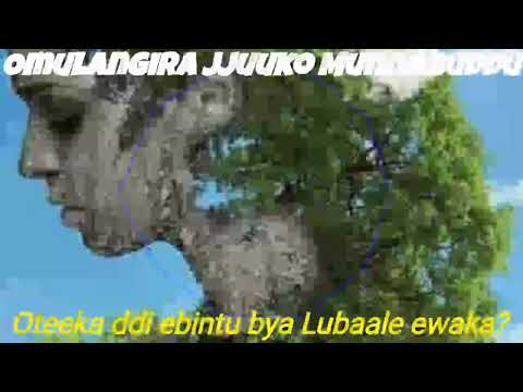 Oteeka ddi ebintu bya Lubaale ewaka - Omulangira Jjuuko Munnabuddu