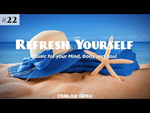 [Summer 2024] | Deep House Vocal Mix | Refresh Yourself #22 | Carlos Grau