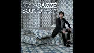 Max Gazzè  SOTTO CASA Full Album