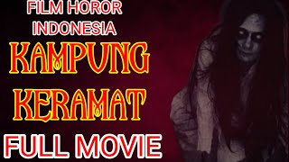 Download lagu FILM HOROR INDONESIA KAMPUNG KERAMAT FULL MOVIE mp3
