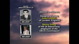 Denis Jawahir ~ Long Obituary