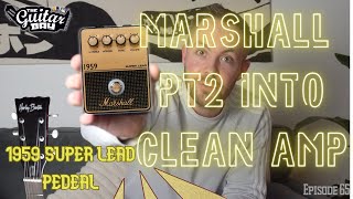 Video thumbnail for Marshall 1959 Super Lead Distortion Pedal Pt2 (Clean Amp) - Harley Benton DC60 P90 SG The Guitar Bay by The Guitar Bay