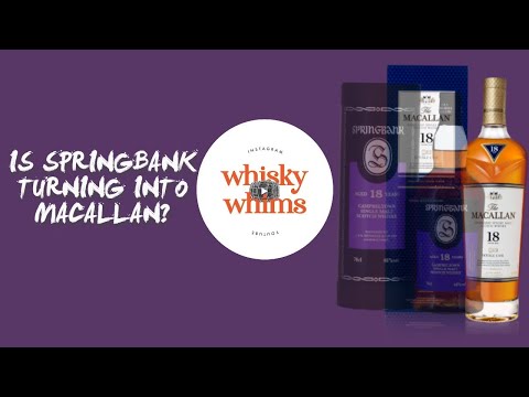 Is Springbank the NEW Macallan?