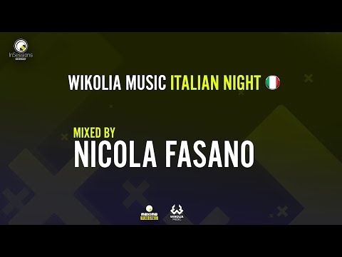 Nicola Fasano - Wikolia Music Italian Night (Maxima FM In Sessions)