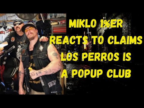 Miklo 1%er of Los Perros MC Reacts to Accusers