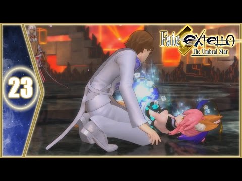 Let's Play: Fate/Extella: The Umbral Star - Part 23 [Tamamo's fall] (Dawn Arc)