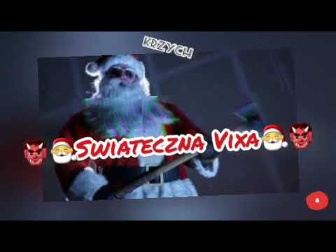 👹🎅ŚWIĄTECZNA VIXAA🎅👹vol.1 Krzych