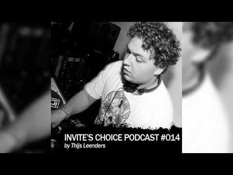Invite's Choice Podcast 014 - Thijs Leenders