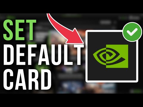 How To Set NVIDIA As Default Graphics Card In Windows 10/11