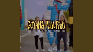 Download lagu Goyang Pum Pam (feat. Melyon Y & Frando Jacks) mp3 Download lagu Goyang Pum Pam (feat. Melyon Y & Frando Jacks) mp3