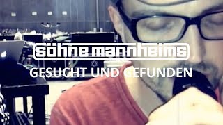 Söhne Mannheims - Gesucht & Gefunden [Official Video]