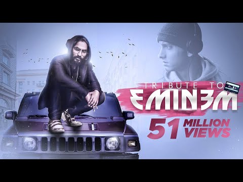 EMIWAY - TRIBUTE TO EMINEM (OFFICIAL)