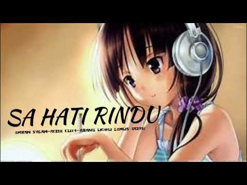 A.M.S X DUR'T PJM X IMRAN SALAM (SA HATI RINDU) OFFICIAL MUSIC AUDIO