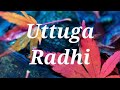 UTTUGA RADHI BADAGA SONG