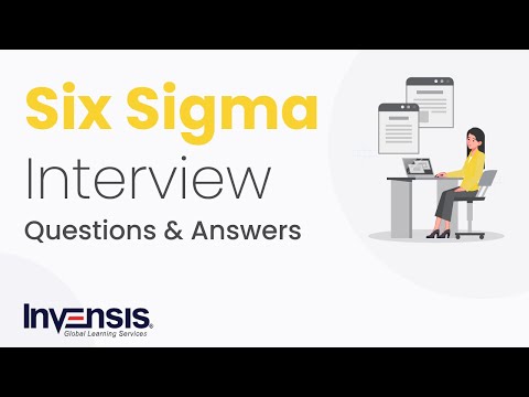 Top 50 Six Sigma Interview Questions and Answers | Invensis Learning