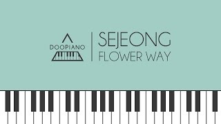세정 (Sejeong) - 꽃길 (Flower Way) Piano Cover