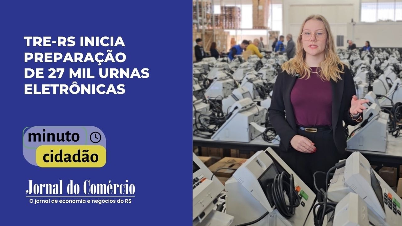 Minuto Cidadão: TRE-RS inicia preparação de 27 mil urnas eletrônicas