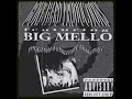 Big Mello - Da Feva