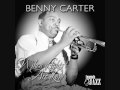 Benny Carter and His Orchestra I Surrender Dear