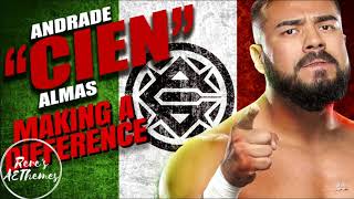 WWE: Making A Difference (Andrade Cien Almas) +AE (Arena Effect)