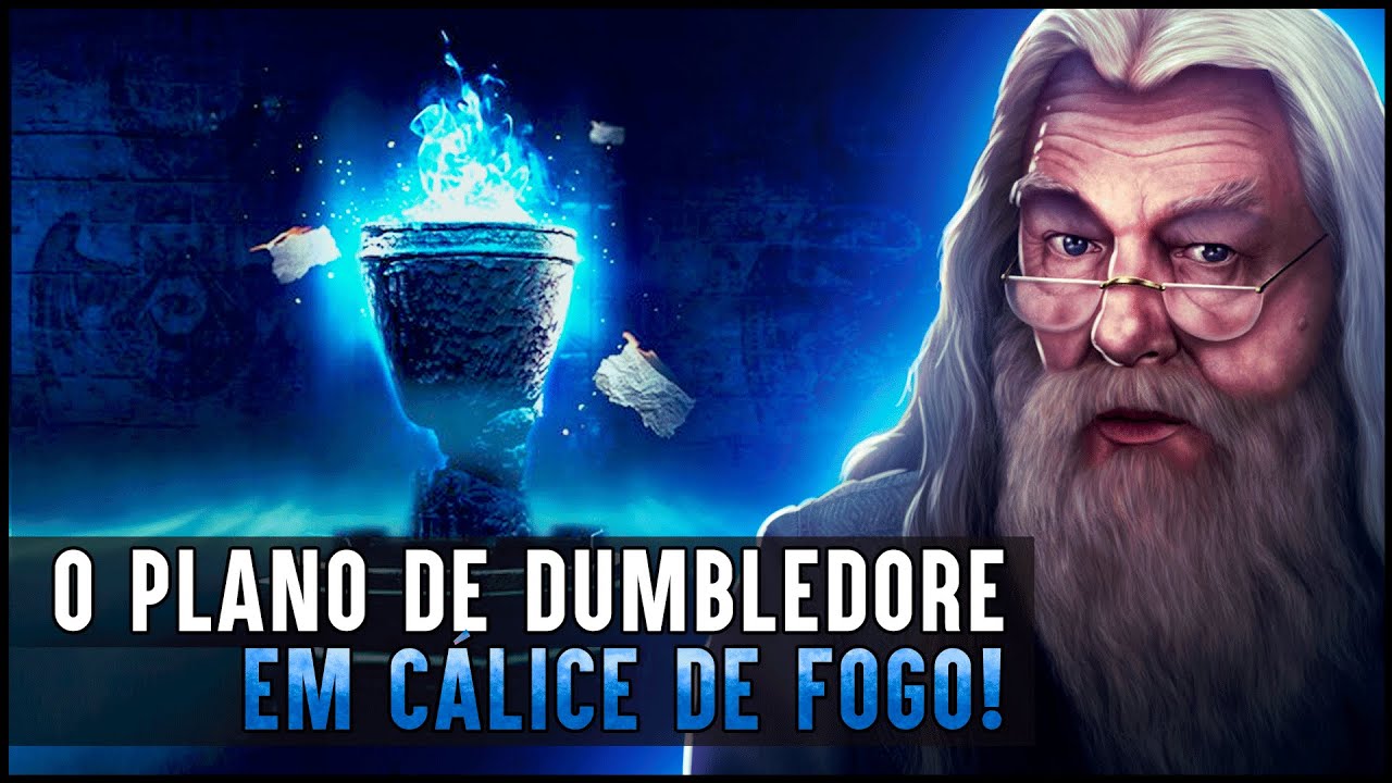 Dumbledore PLANEJOU tudo que aconteceu com Harry em Cálice de Fogo