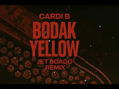 Cardi B - Bodak Yellow (Jet Boado Remix)