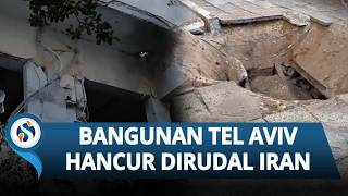 IRON DOME TAK BERDAYA! Rudal Iran Hantam Apartemen hingga SPBU di Tel Aviv, Warga Berlarian