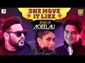 Badshah She Move It Like Remix By DJ Aqeel Ali O N E