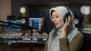 Download lagu Mangkonyo denai tagamang /Pop minang mp3